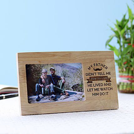 My Father Engraved Photo Frame How To Live
